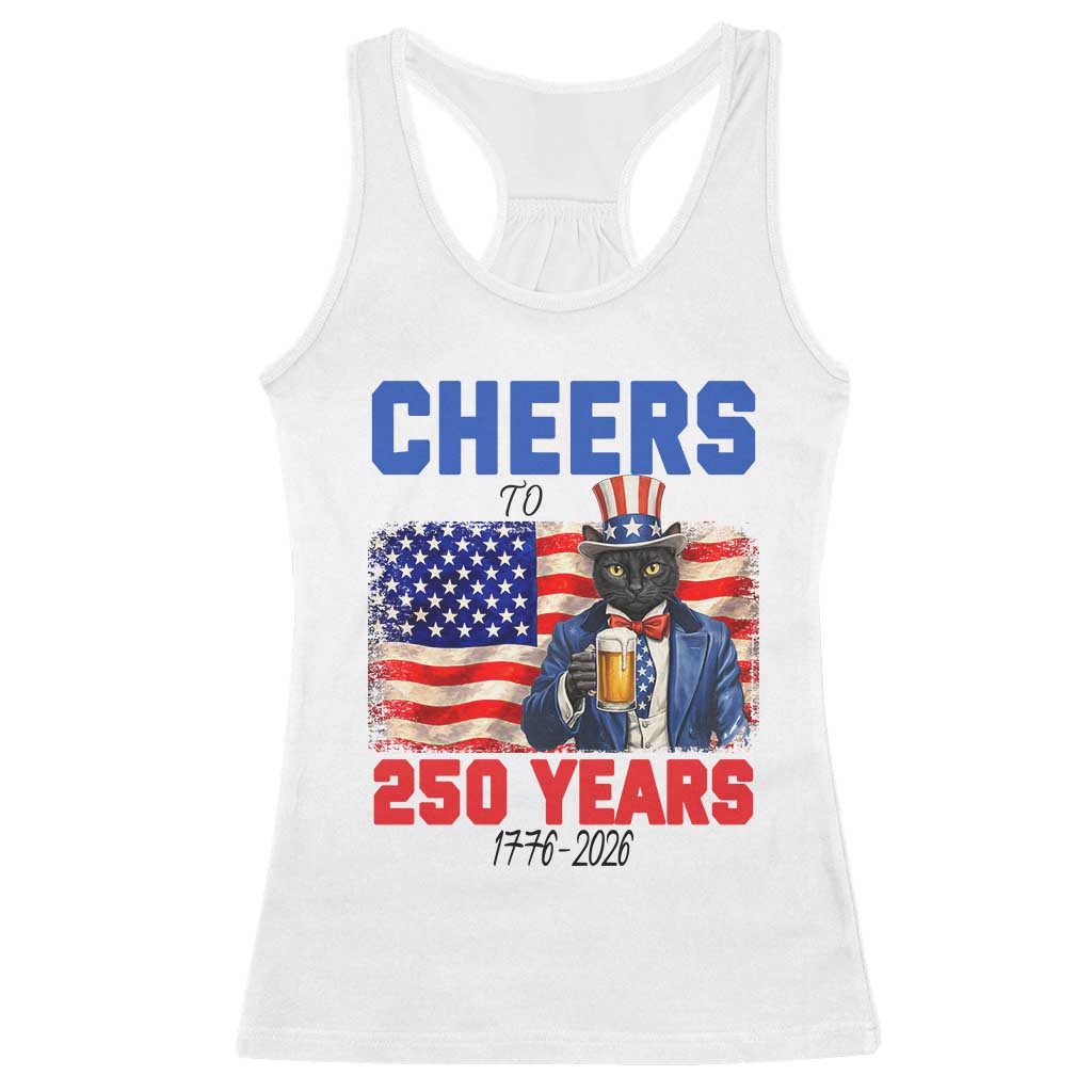 Vintage Cat Uncle Sam Racerback Tank Top Cheers To 250 Years