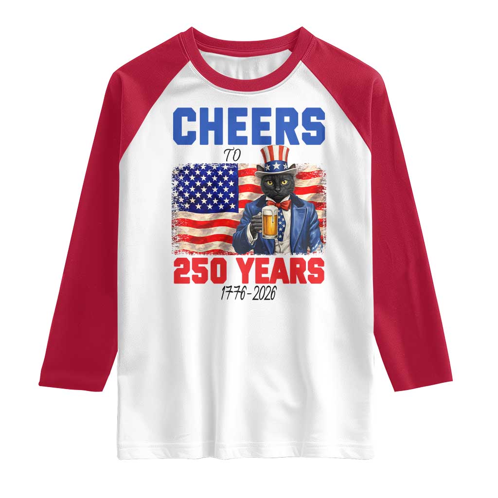 Vintage Cat Uncle Sam Raglan Shirt Cheers To 250 Years