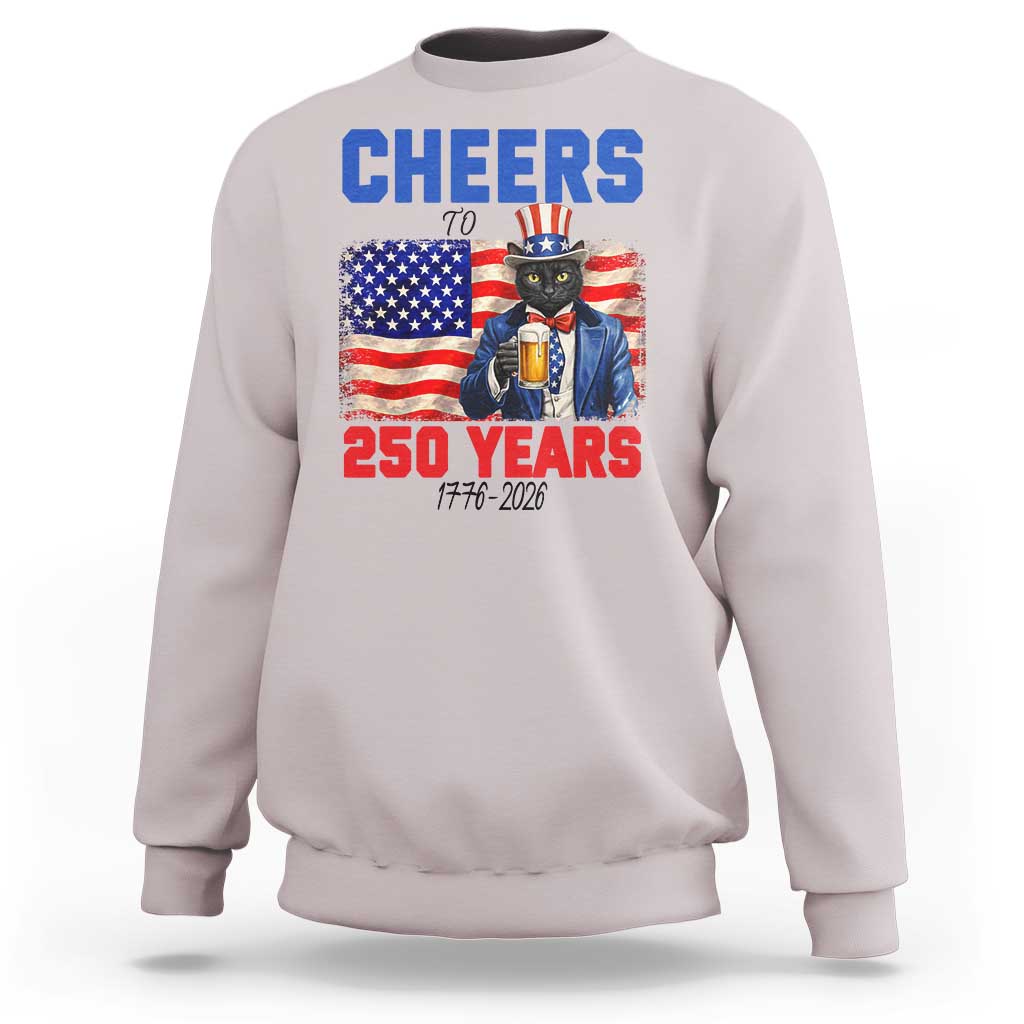 Vintage Cat Uncle Sam Sweatshirt Cheers To 250 Years