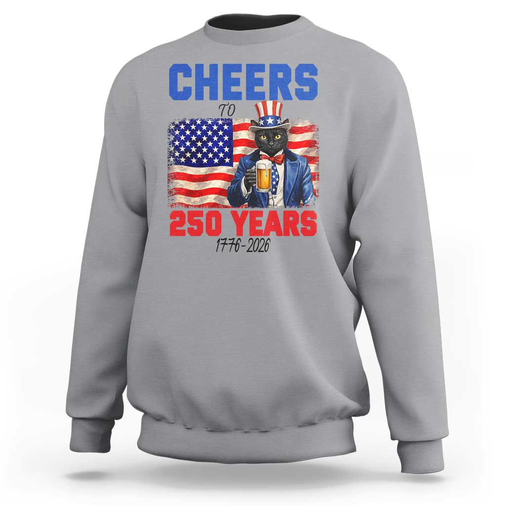Vintage Cat Uncle Sam Sweatshirt Cheers To 250 Years