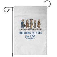 Funny Founding Fathers Fan Club Garden Flag Patriotic American History