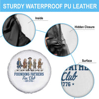Funny Founding Fathers Fan Club Spare Tire Cover Patriotic American History
