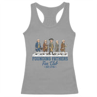 Funny Founding Fathers Fan Club Racerback Tank Top Patriotic American History