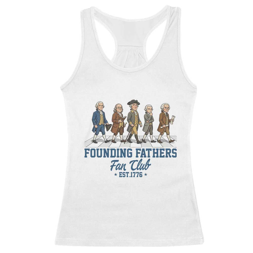 Funny Founding Fathers Fan Club Racerback Tank Top Patriotic American History