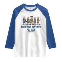 Funny Founding Fathers Fan Club Raglan Shirt Patriotic American History