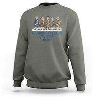 Funny Founding Fathers Fan Club Sweatshirt Patriotic American History