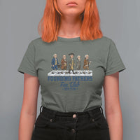 Funny Founding Fathers Fan Club T Shirt For Women Patriotic American History