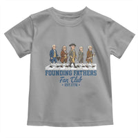 Funny Founding Fathers Fan Club Toddler T Shirt Patriotic American History