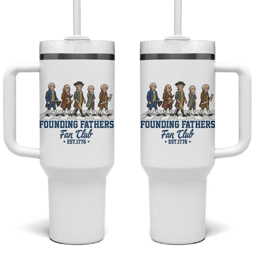Funny Founding Fathers Fan Club Tumbler With Handle Patriotic American History