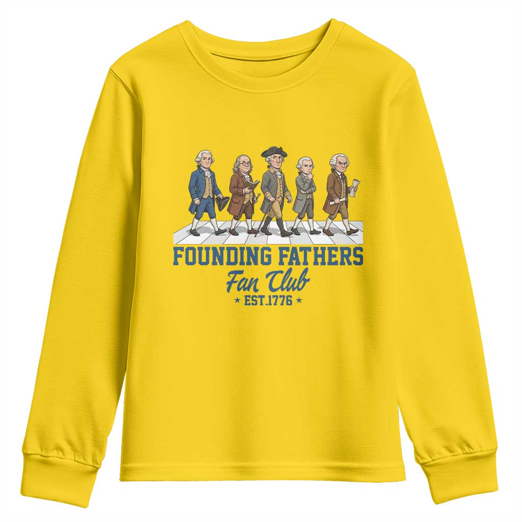 Funny Founding Fathers Fan Club Youth Sweatshirt Patriotic American History