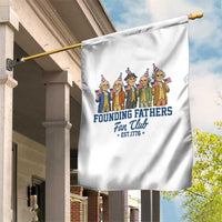 Funny Founding Fathers Fan Club Garden Flag American History Lovers