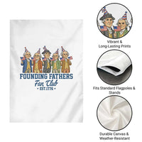 Funny Founding Fathers Fan Club Garden Flag American History Lovers