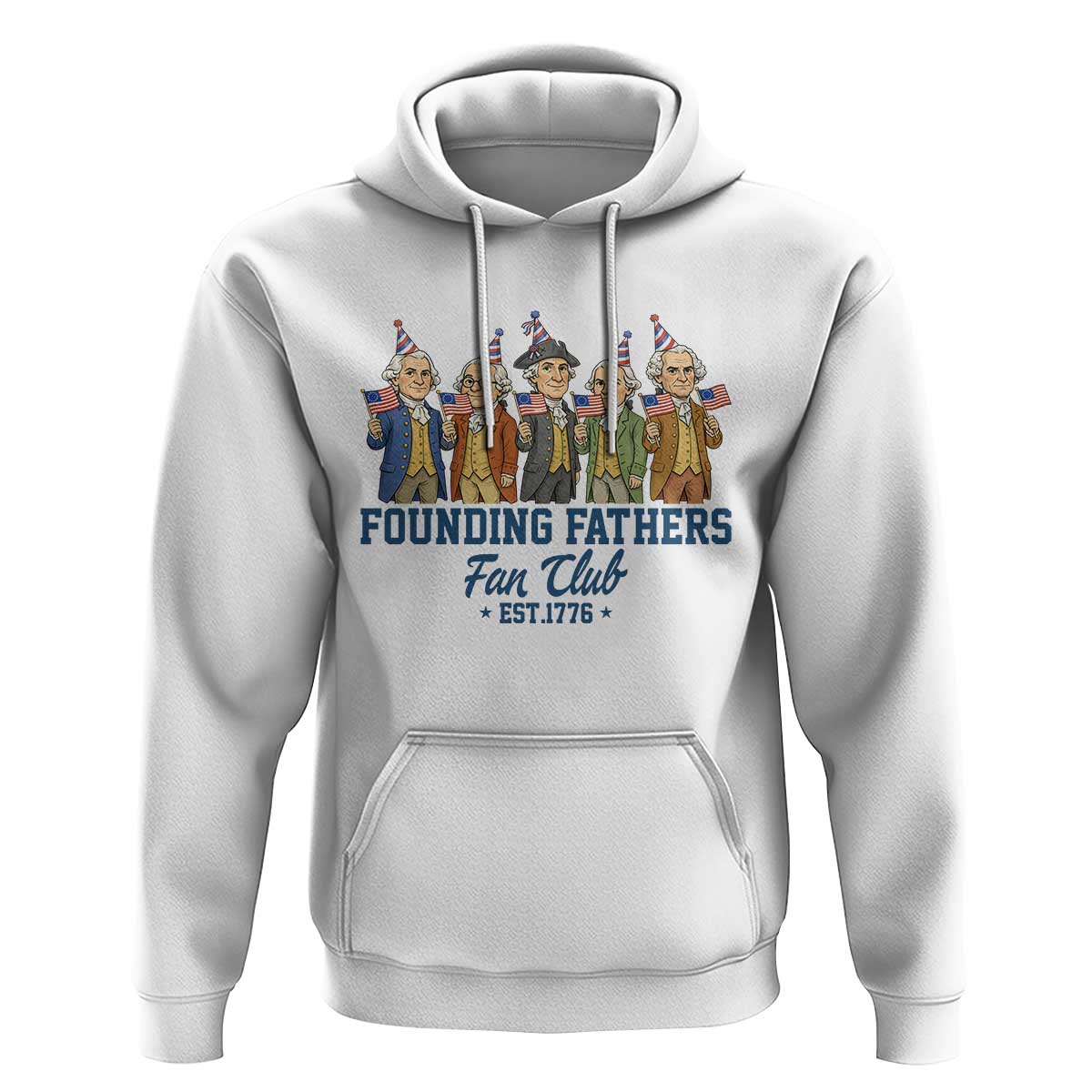 Funny Founding Fathers Fan Club Hoodie American History Lovers