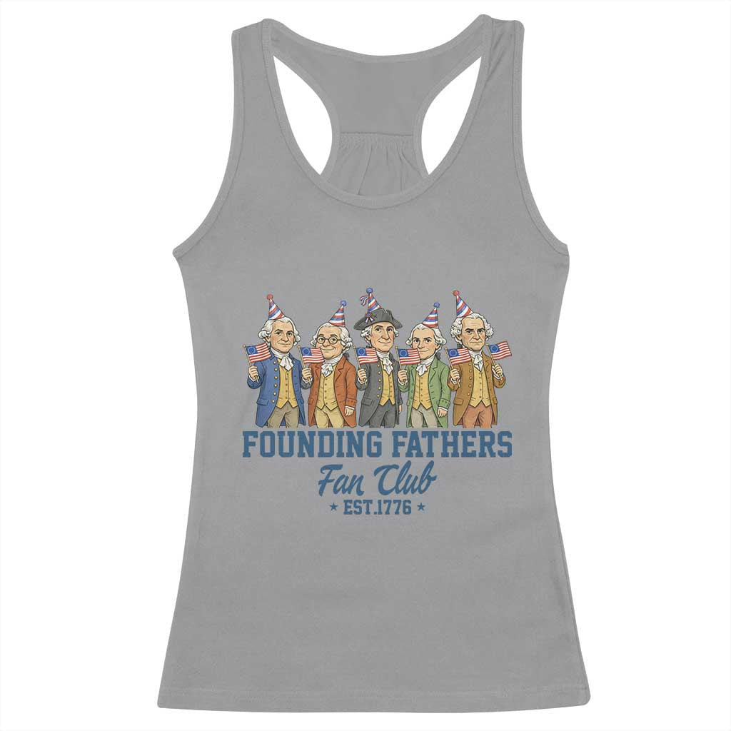 Funny Founding Fathers Fan Club Racerback Tank Top American History Lovers