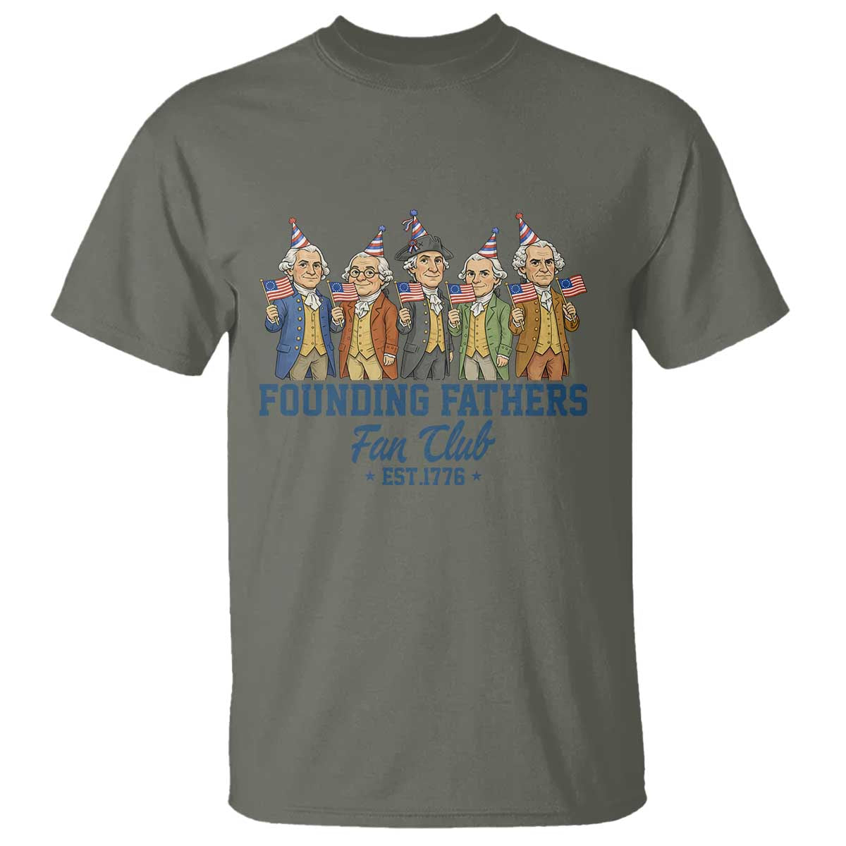 Funny Founding Fathers Fan Club T Shirt American History Lovers