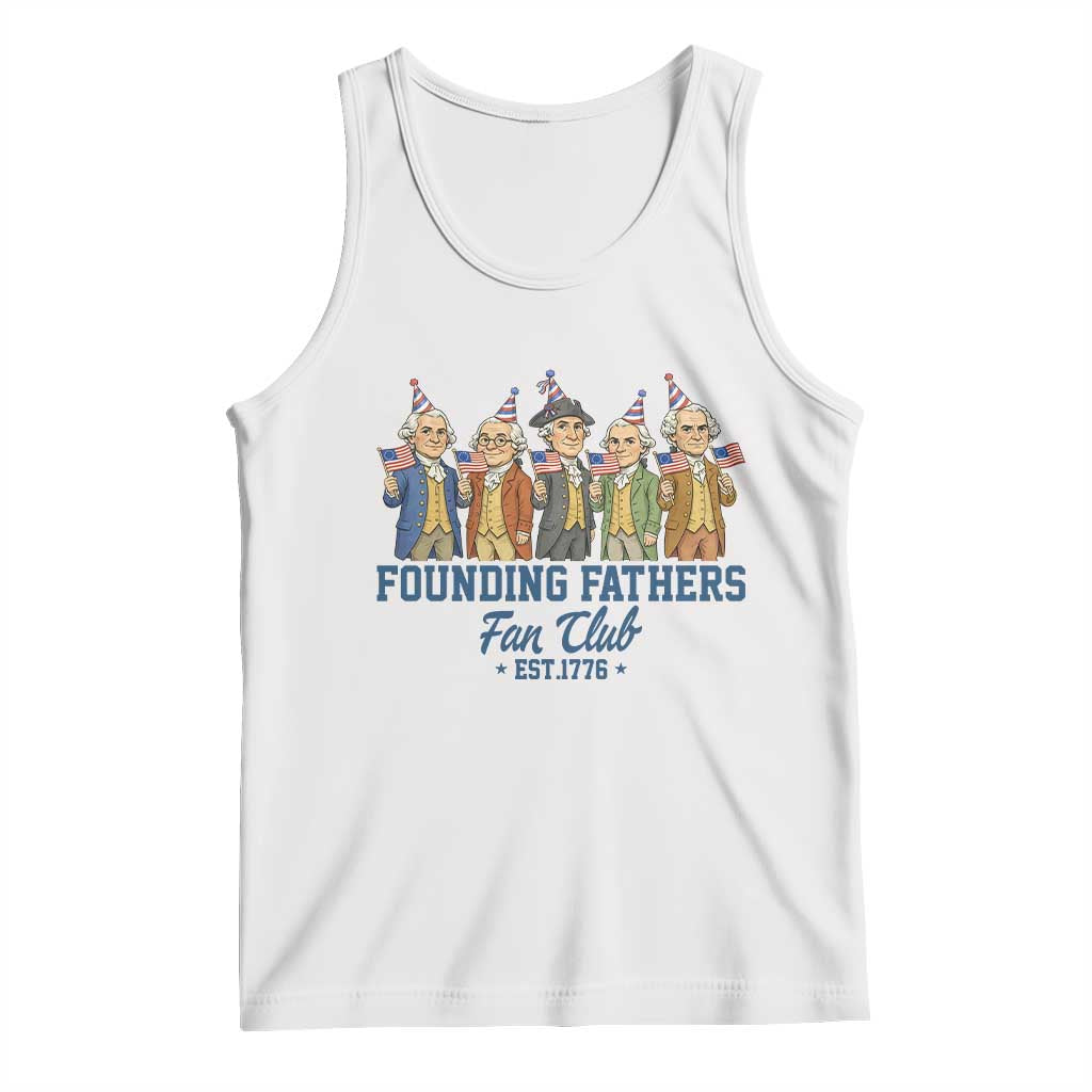 Funny Founding Fathers Fan Club Tank Top American History Lovers
