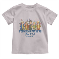Funny Founding Fathers Fan Club Toddler T Shirt American History Lovers