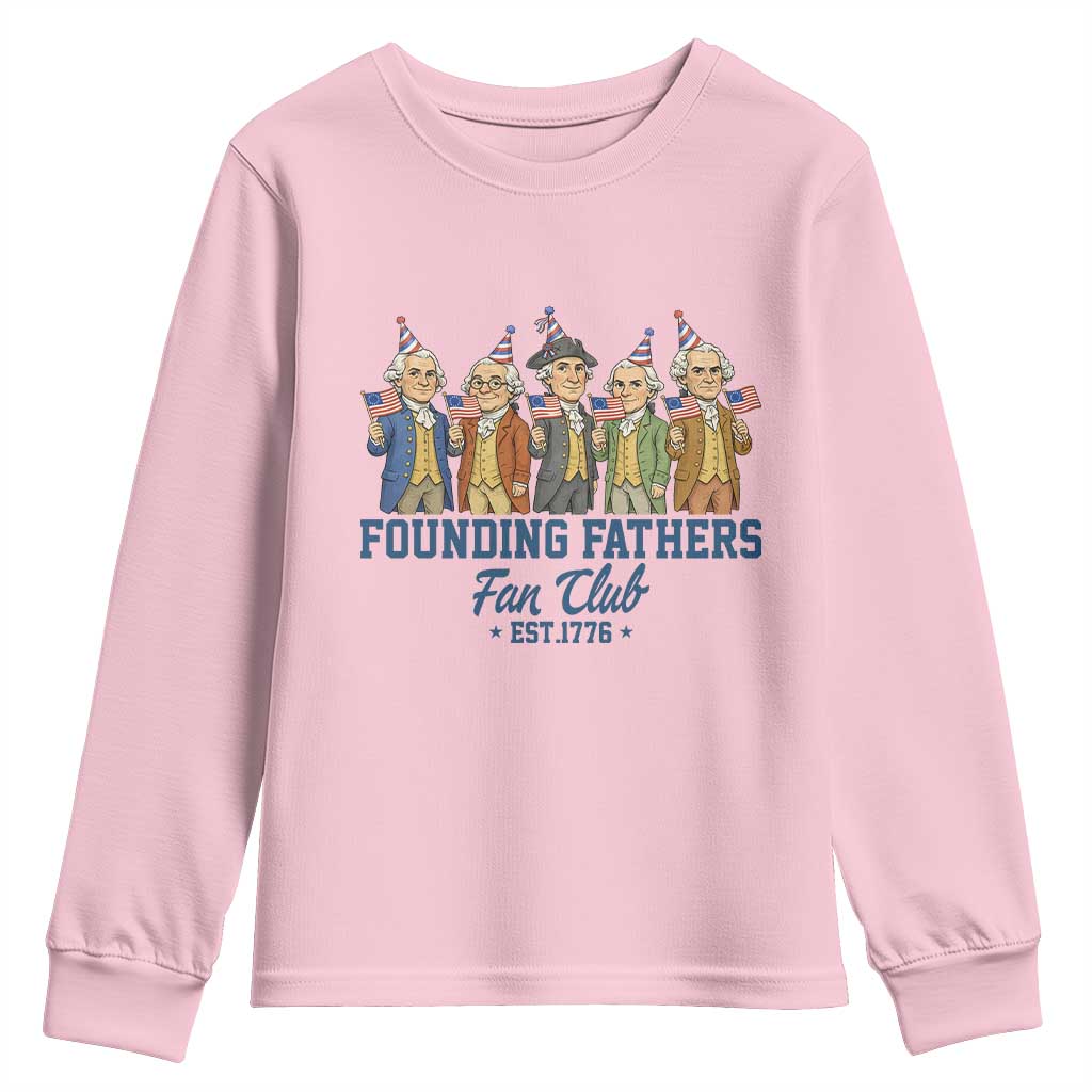 Funny Founding Fathers Fan Club Youth Sweatshirt American History Lovers