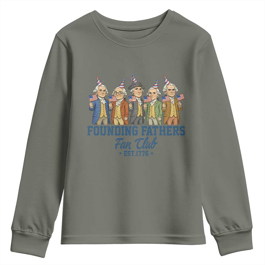 Funny Founding Fathers Fan Club Youth Sweatshirt American History Lovers