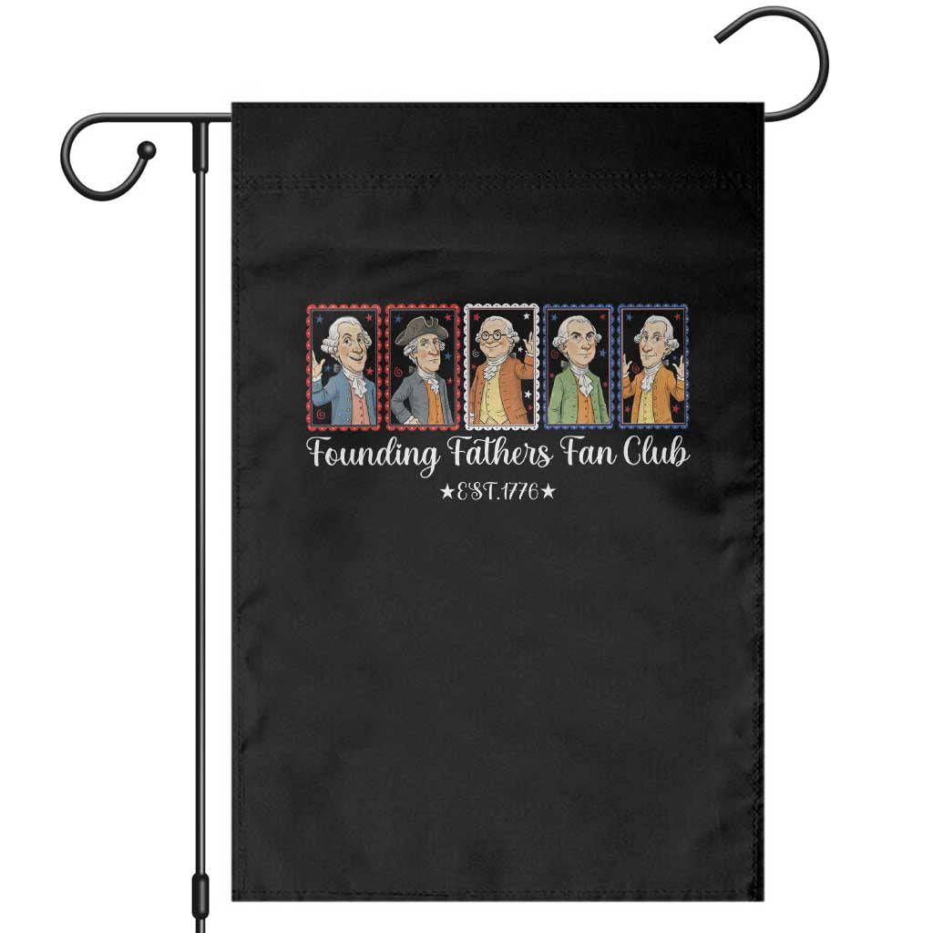 Funny Founding Fathers Fan Club Patriotic History Garden Flag
