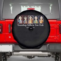 Funny Founding Fathers Fan Club Patriotic History Spare Tire Cover