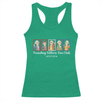 Funny Founding Fathers Fan Club Patriotic History Racerback Tank Top