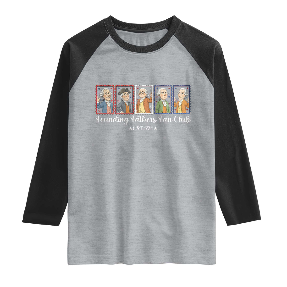 Funny Founding Fathers Fan Club Patriotic History Raglan Shirt