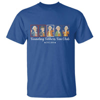 Funny Founding Fathers Fan Club Patriotic History T Shirt