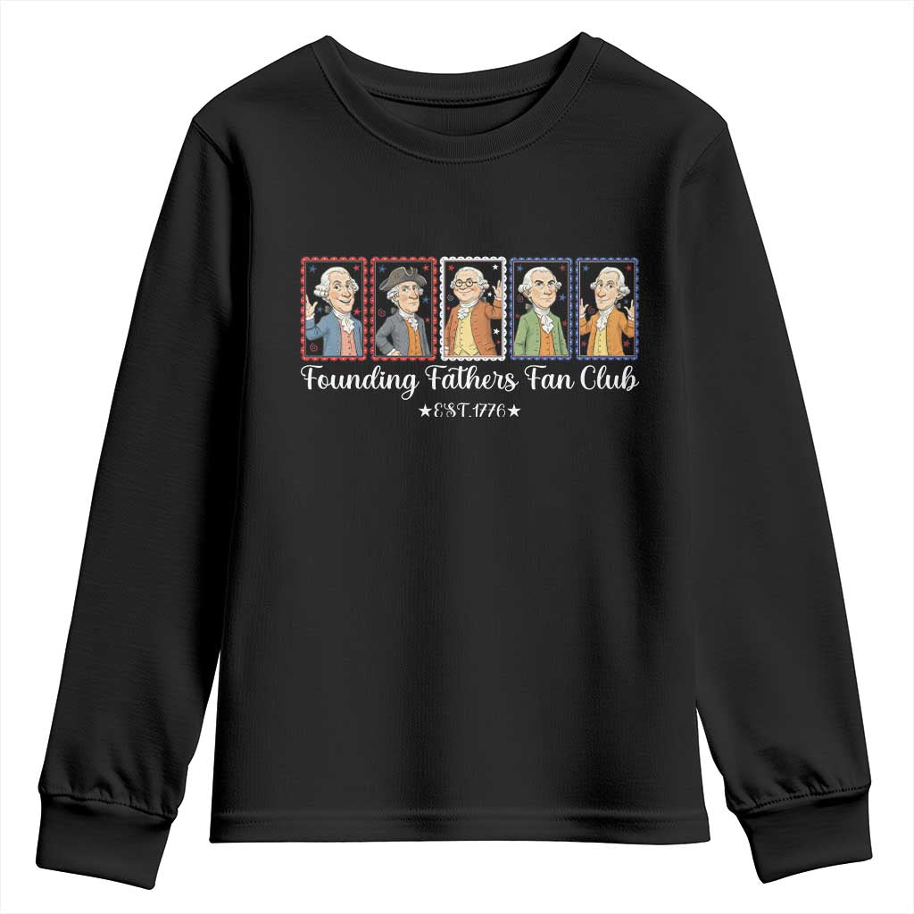 Funny Founding Fathers Fan Club Patriotic History Youth Sweatshirt