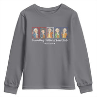 Funny Founding Fathers Fan Club Patriotic History Youth Sweatshirt