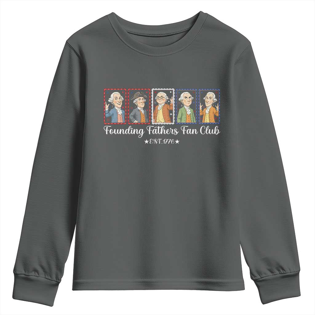 Funny Founding Fathers Fan Club Patriotic History Youth Sweatshirt