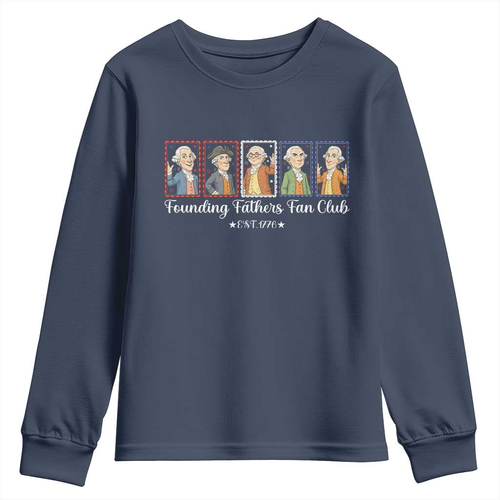 Funny Founding Fathers Fan Club Patriotic History Youth Sweatshirt