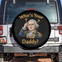 Funny Patriotic George Washington Spare Tire Cover Who Is Your Daddy