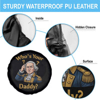 Funny Patriotic George Washington Spare Tire Cover Who Is Your Daddy