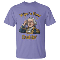 Funny Patriotic George Washington T Shirt Who Is Your Daddy