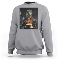 Funny Birthday Dinosaur Sweatshirt Prehistoric Party Celebration
