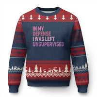 Funny Sarcastic Quote Ugly Christmas Sweater In My Defense I Was Left Unsupervised