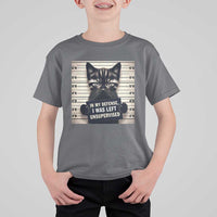 Funny Bad Cat Attitude T Shirt For Kid In My Defense I Was Left Unsupervised