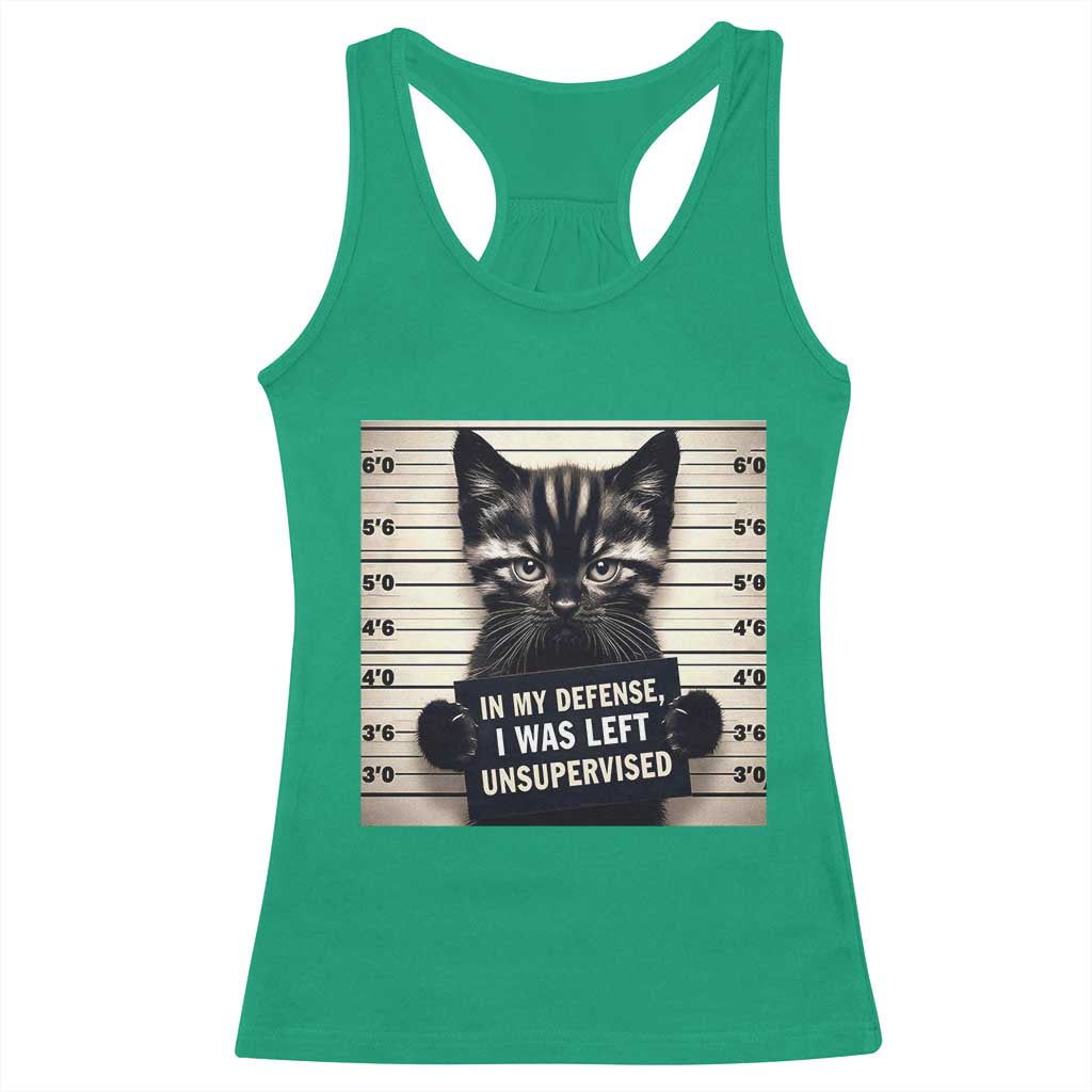 Funny Bad Cat Attitude Racerback Tank Top In My Defense I Was Left Unsupervised
