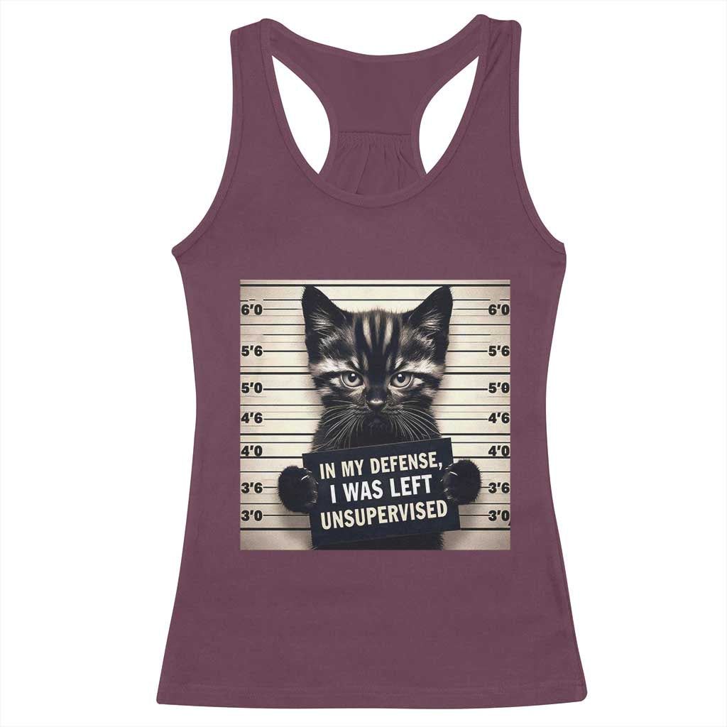 Funny Bad Cat Attitude Racerback Tank Top In My Defense I Was Left Unsupervised