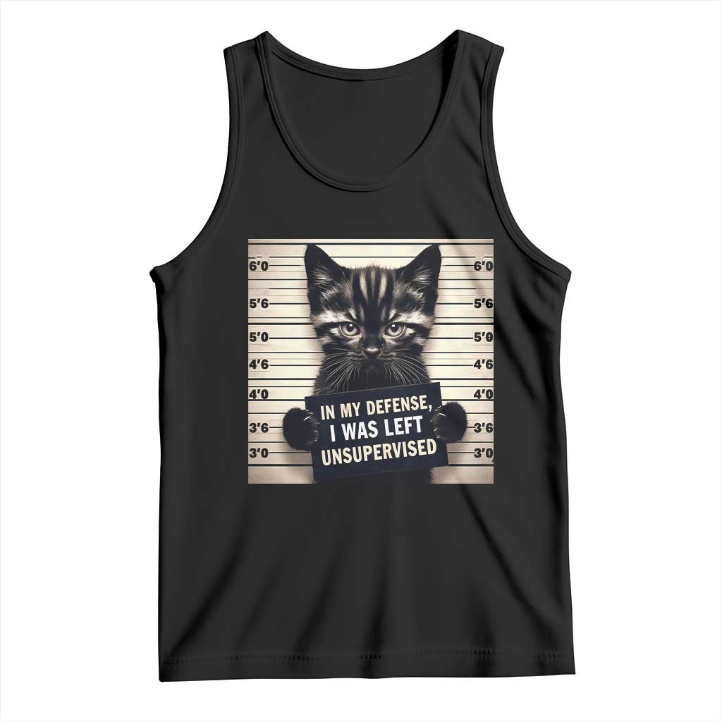 Funny Bad Cat Attitude Tank Top In My Defense I Was Left Unsupervised