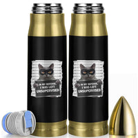 Funny Cat Mugshot Bullet Tumbler In My Defense I Was Left Unsupervised