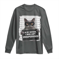 Funny Cat Mugshot Long Sleeve Shirt In My Defense I Was Left Unsupervised