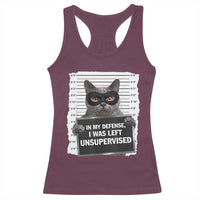 Funny Cat Mugshot Racerback Tank Top In My Defense I Was Left Unsupervised