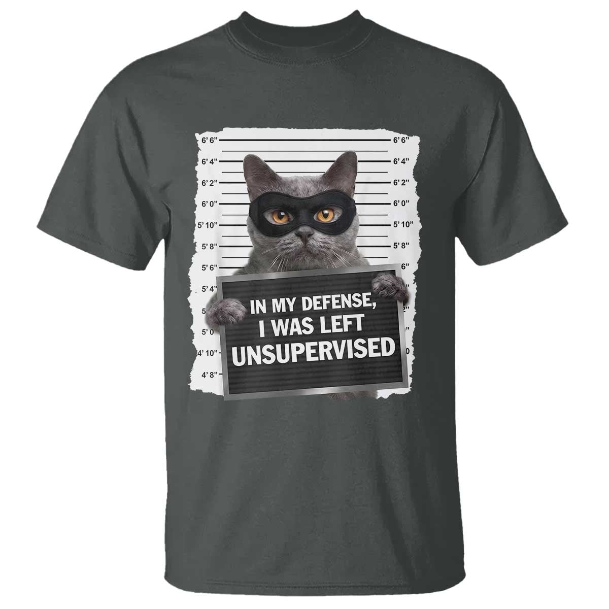 Funny Cat Mugshot T Shirt In My Defense I Was Left Unsupervised