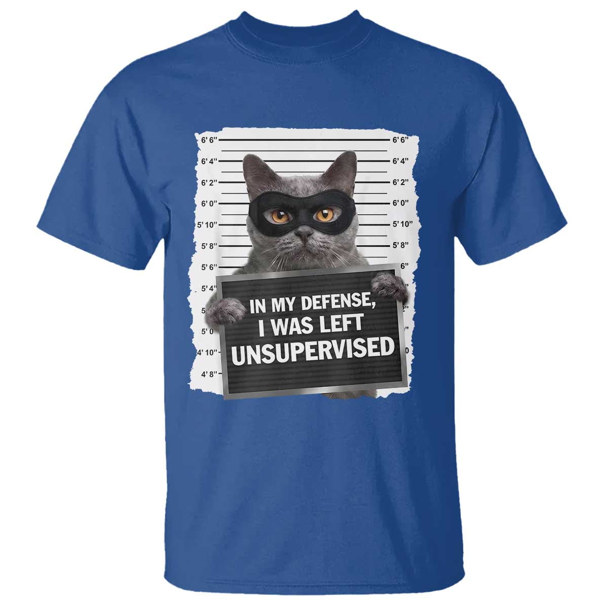 Funny Cat Mugshot T Shirt In My Defense I Was Left Unsupervised
