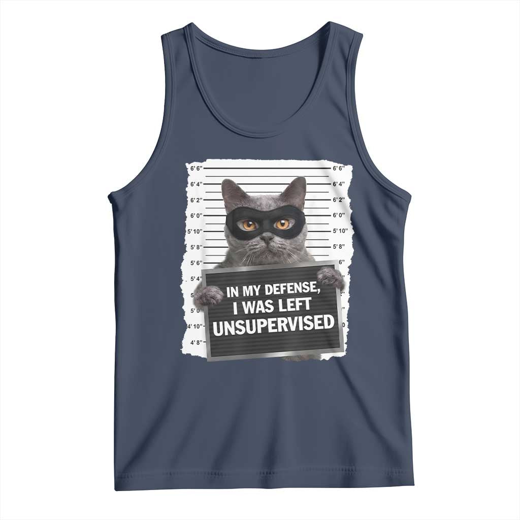 Funny Cat Mugshot Tank Top In My Defense I Was Left Unsupervised