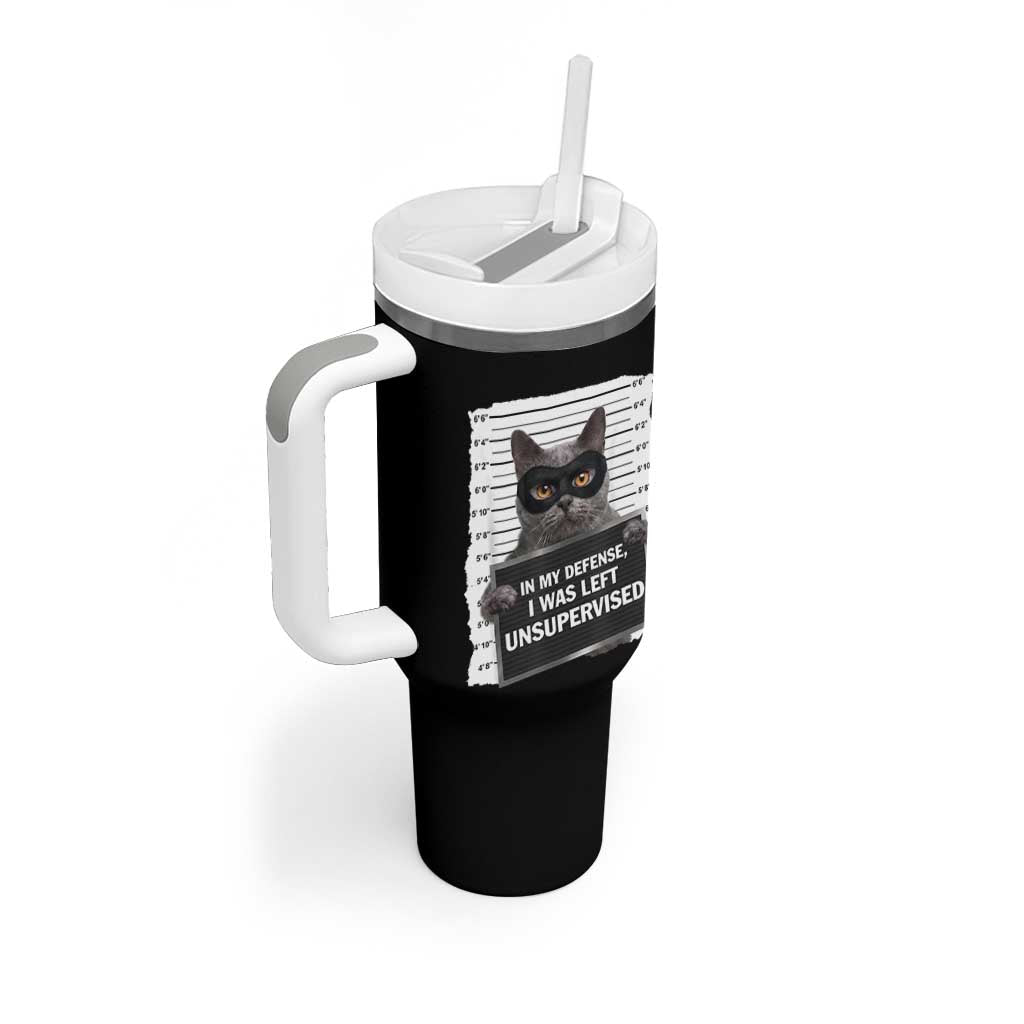Funny Cat Mugshot Tumbler With Handle In My Defense I Was Left Unsupervised