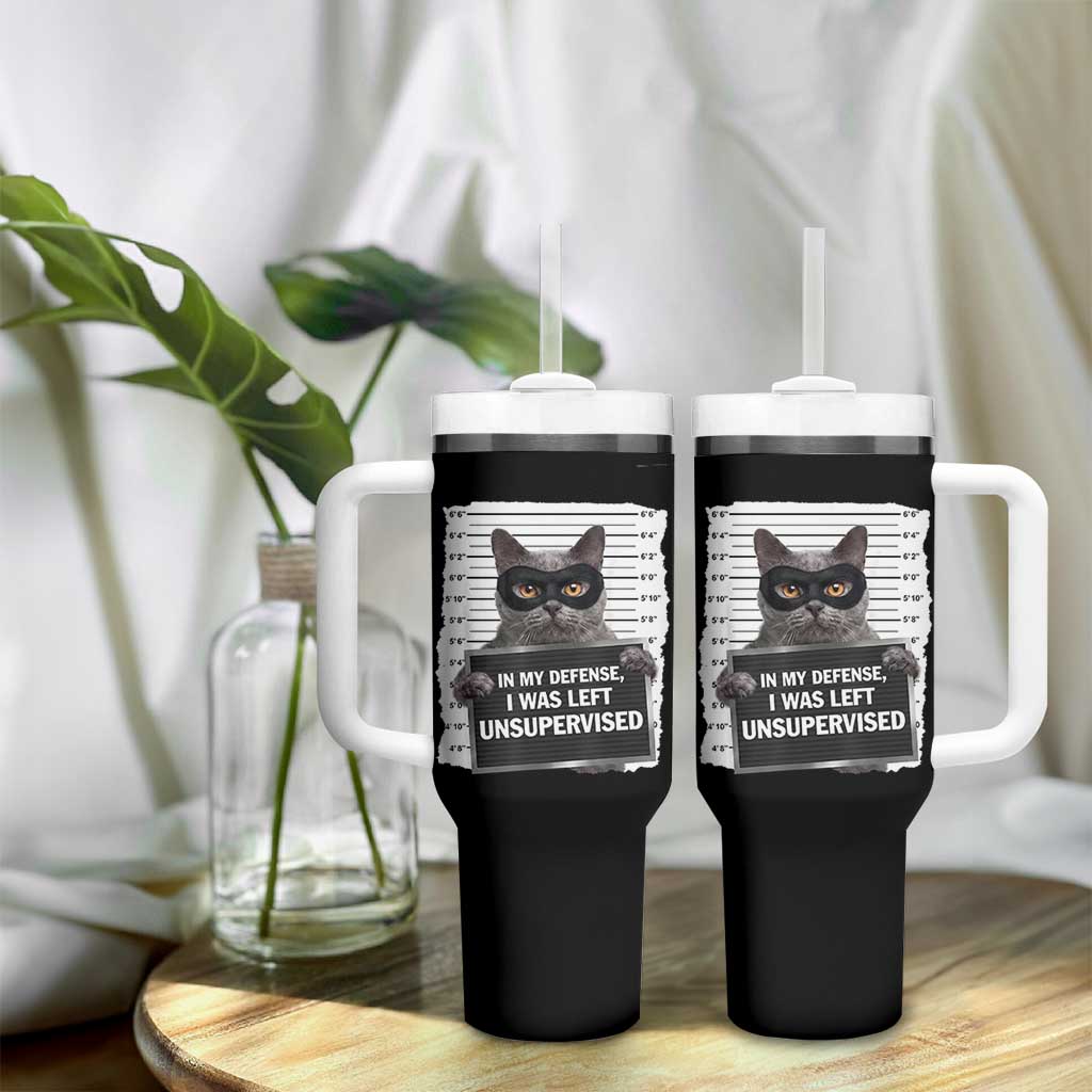 Funny Cat Mugshot Tumbler With Handle In My Defense I Was Left Unsupervised