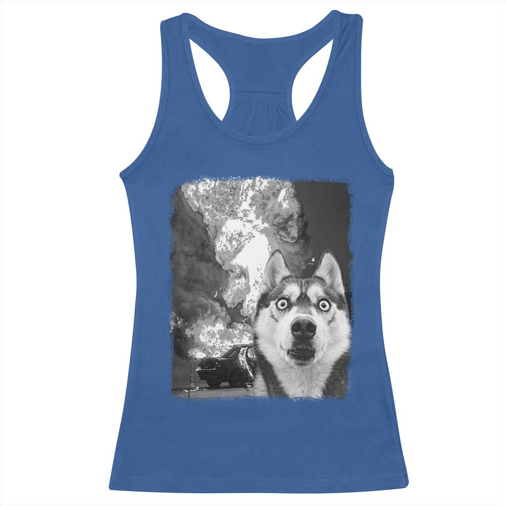 Funny Husky Chaos Racerback Tank Top Cool Dog Selfie With Burning Car